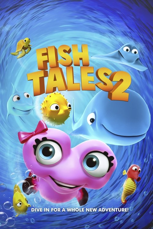 Movie poster for Fishtales 2 (2017)