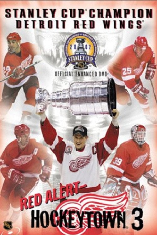 Movie poster for Red Alert: Hockeytown 3 (2002)