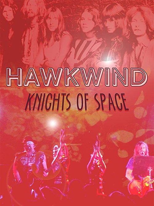 Movie poster for Hawkwind: Knights of Space (2008)