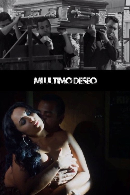 Movie poster for Mi último deseo (2014)