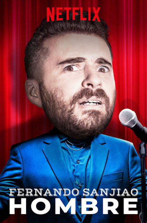 Movie poster for Fernando Sanjiao: Hombre (2018)