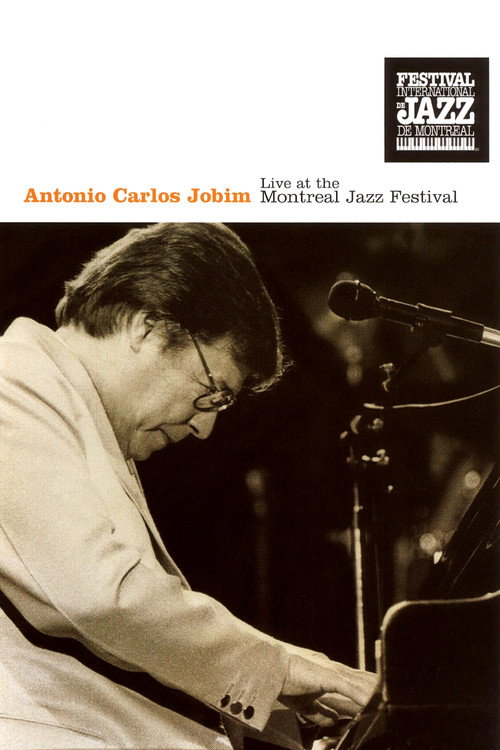 Movie poster for Antonio Carlos Jobim: Live at the Montreal Jazz Festival (1986)