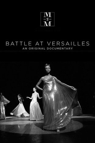 Movie poster for Battle at Versailles (2016)