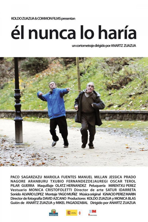 Movie poster for Él nunca lo haría (2009)