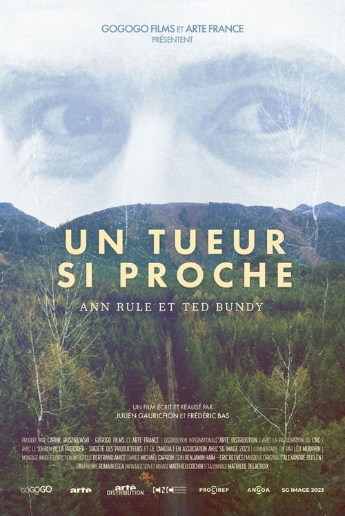Movie poster for "Un tueur si proche": Ann Rule et Ted Bundy (2026)
