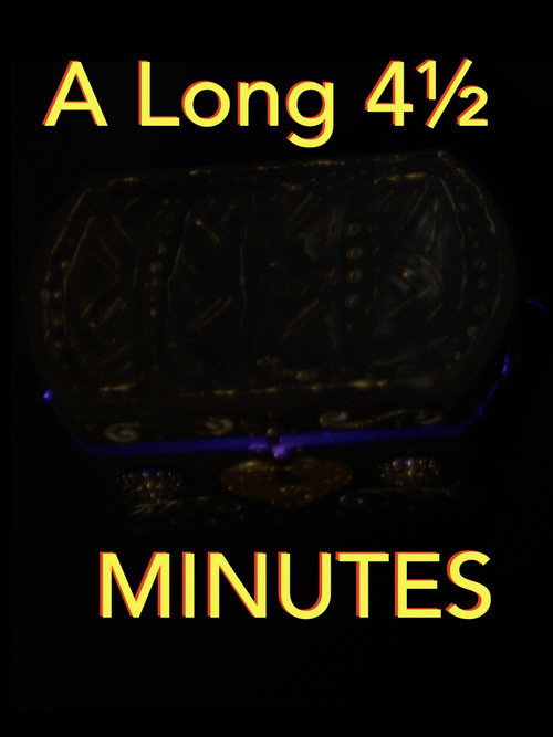 Movie poster for A Long Four-and-a-Half Minutes