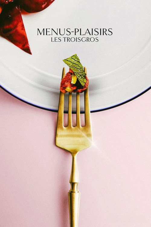 Movie poster for Menus-Plaisirs, les Troisgros (2023)