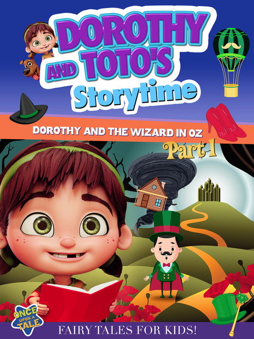 Movie poster for Dorothy And Toto's Storytime: Dorothy And The Wizard in Oz Part 1 (2023)
