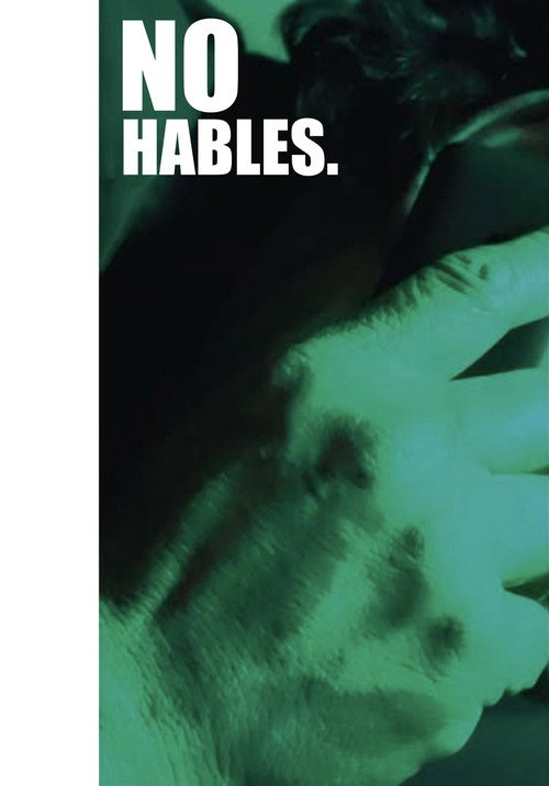 Movie poster for No Hables (2020)