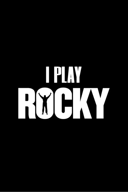 Movie poster for I Play Rocky (2026)
