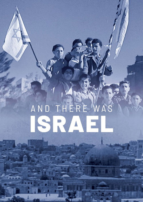 Movie poster for And There Was Israel (2018)
