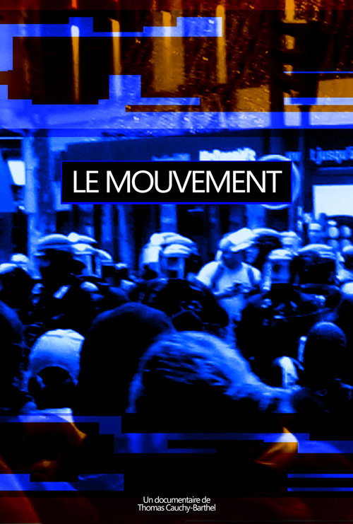 Movie poster for Le mouvement (2026)