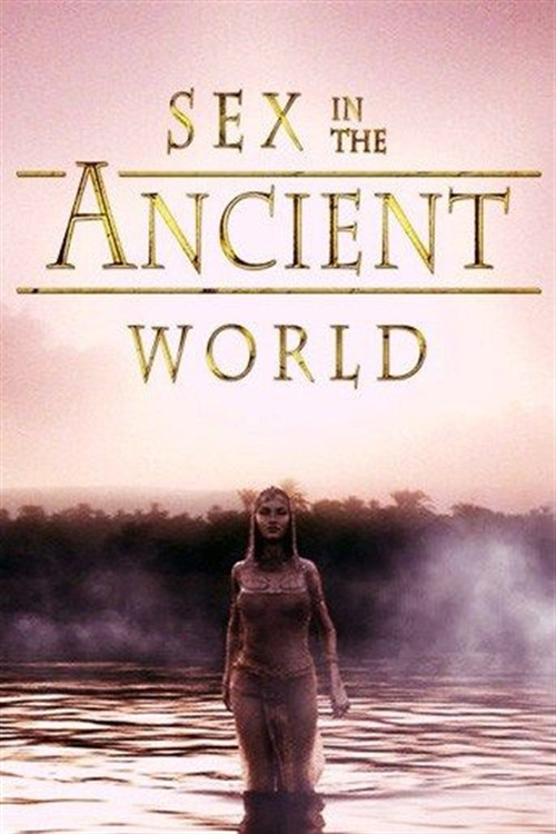 Movie poster for Sex in the Ancient World (2009)