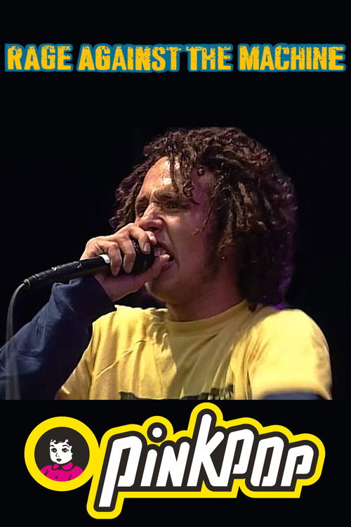 Movie poster for Rage Against the Machine - Live at Pinkpop 1996 (1996)