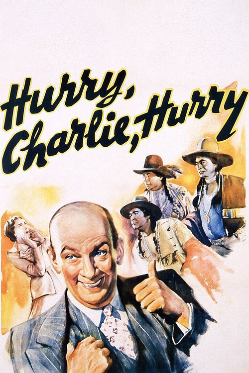 Movie poster for Hurry, Charlie, Hurry (1941)