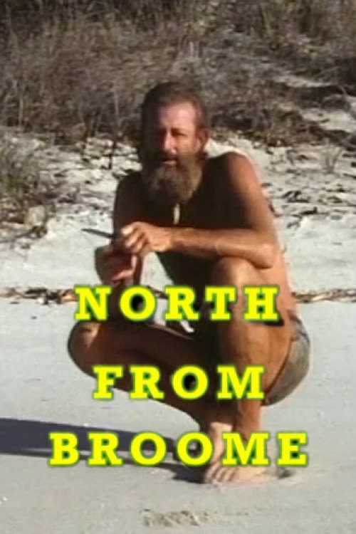 Movie poster for North From Broome (1982)