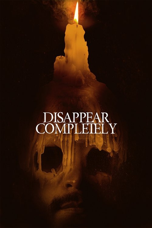 Movie poster for Disappear Completely (2024)