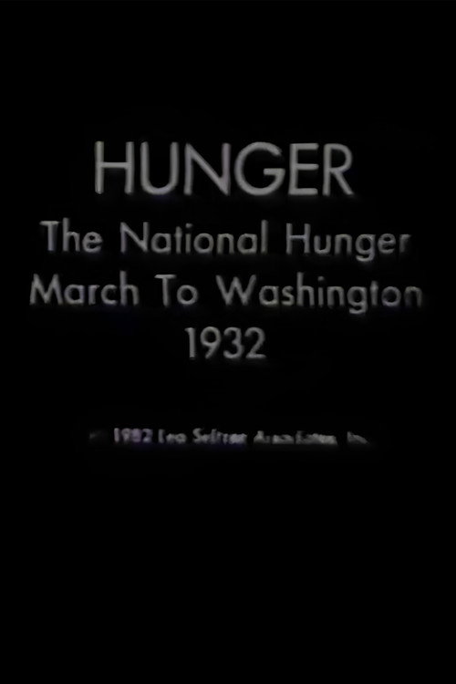 Movie poster for Hunger: The National Hunger March to Washington, 1932 (1933)