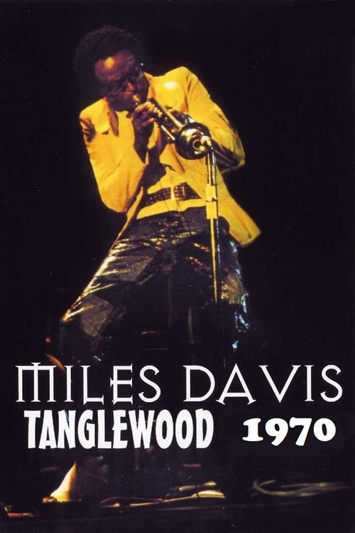 Movie poster for Miles Davis Live At Tanglewood 1970 (1970)