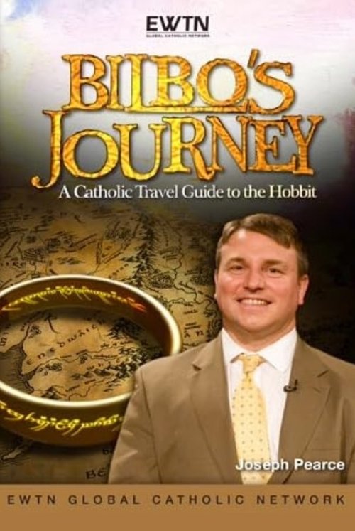Movie poster for Bilbo's Journey: A Catholic Travel Guide to the Hobbit (2013)
