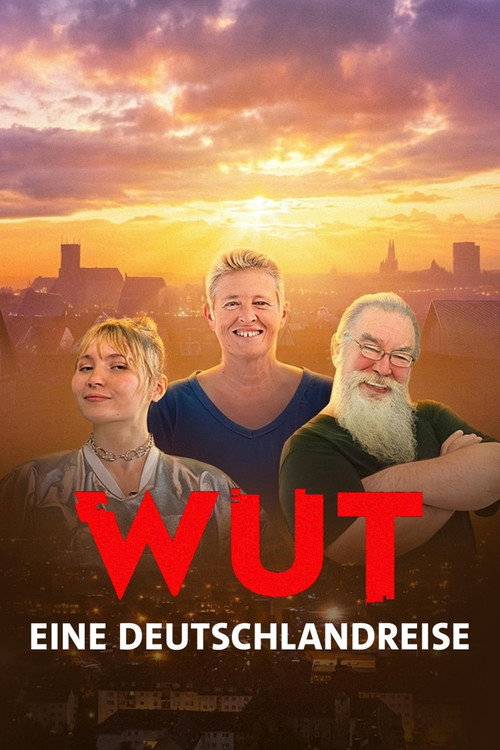 Movie poster for Wut. Eine Deutschlandreise (2026)