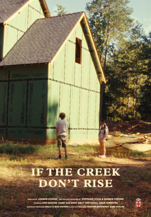 Movie poster for If the Creek Don't Rise (2025)
