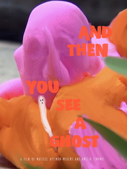 Movie poster for And Then You See A Ghost
