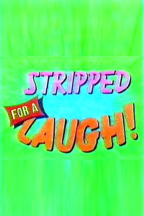Movie poster for Stripped for a Laugh! (1996)
