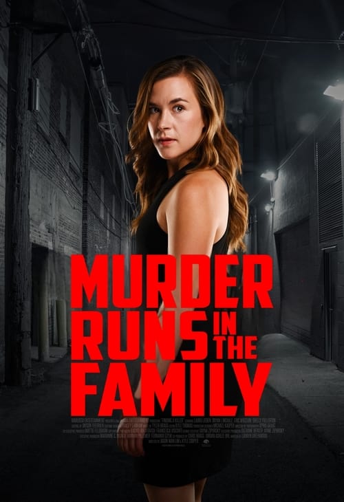 Movie poster for Murder Runs in the Family (2023)