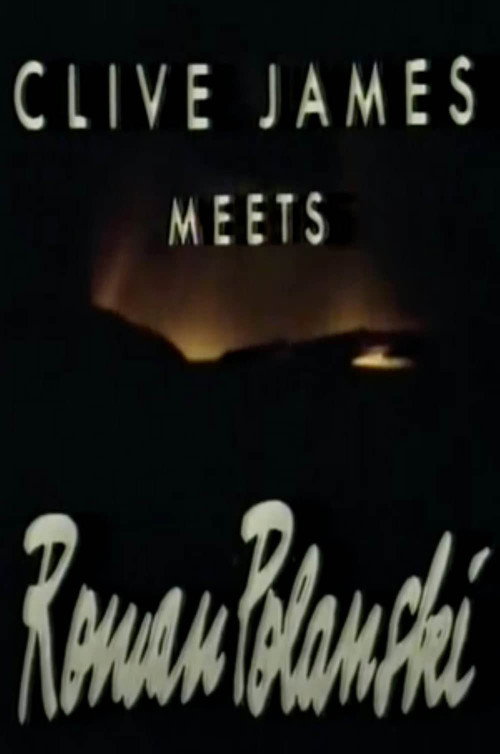 Movie poster for Clive James Meets Roman Polanski (1984)