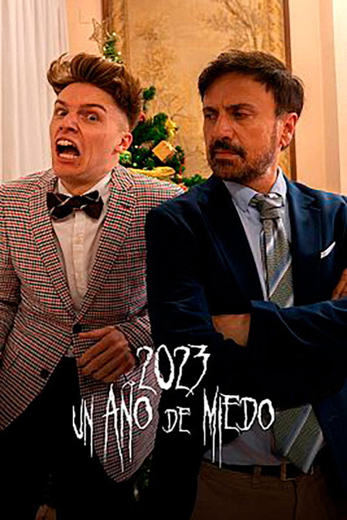 Movie poster for 2023, ¡Un año de miedo! (2023)