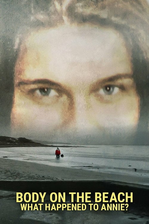 Series poster for Body on the Beach: What Happened to Annie? (2023)