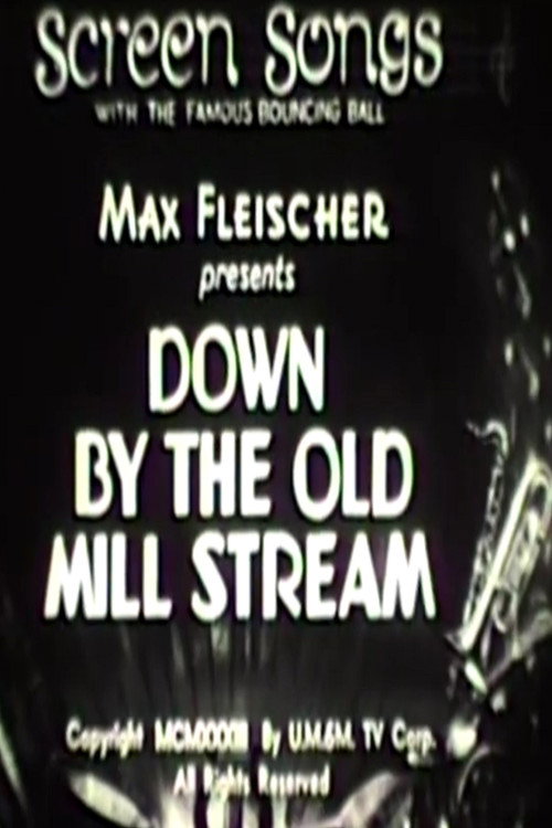 Movie poster for Down by the Old Mill Stream (1933)