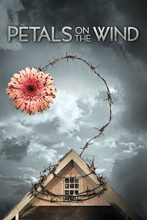 Movie poster for Petals on the Wind (2014)