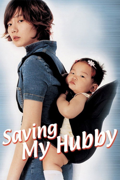 Movie poster for Saving My Hubby (2002)