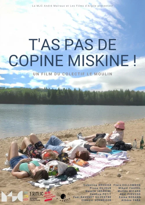 Movie poster for T'as pas de copine miskine! (2022)