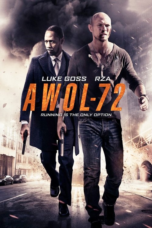 Movie poster for AWOL-72 (2015)