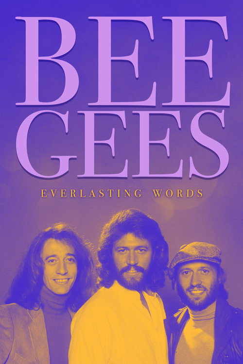 Movie poster for Bee Gees: Everlasting Words (2019)