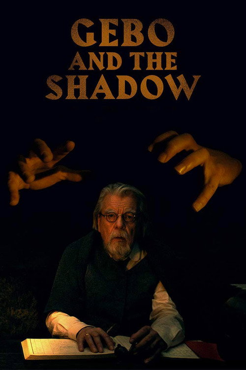 Movie poster for Gebo and the Shadow (2012)