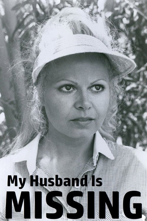 Movie poster for My Husband Is Missing (1978)
