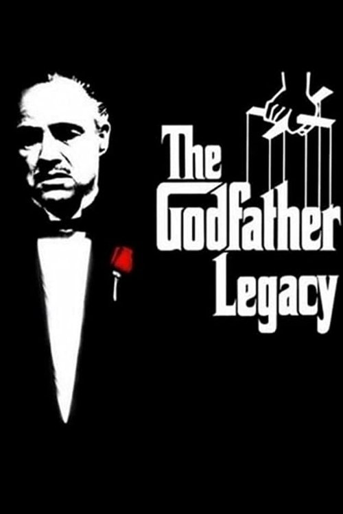 Movie poster for The Godfather Legacy (2012)