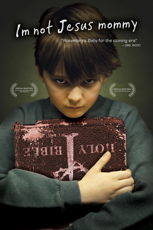 Movie poster for I'm Not Jesus Mommy (2010)