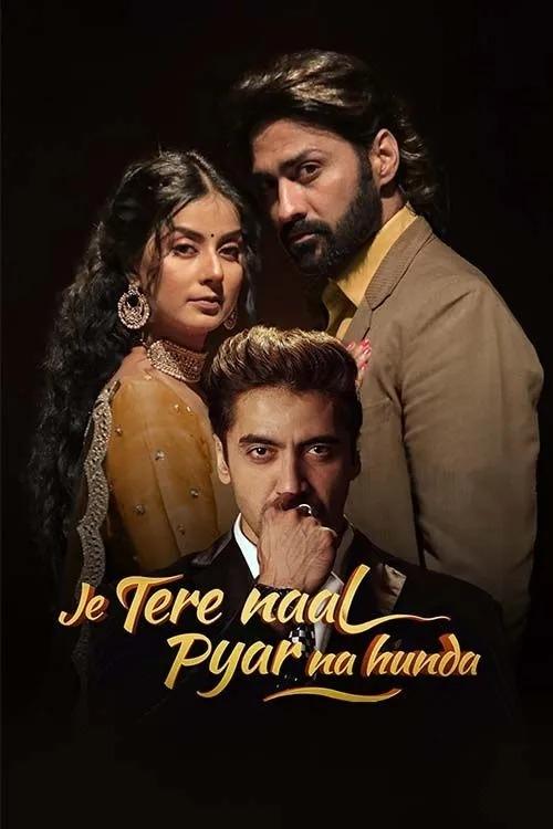 Movie poster for Je Tere Naal Pyar Na Hunda (2022)