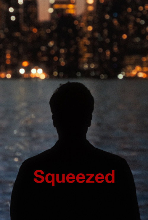 Movie poster for Squeezed