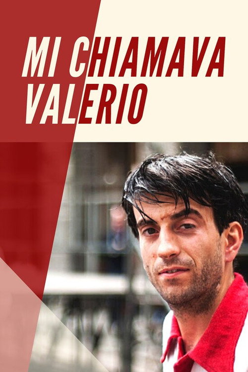 Movie poster for Mi Chiamava Valerio (2014)