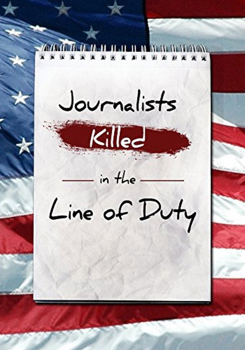 Movie poster for Journalists: Killed in the Line of Duty (2003)