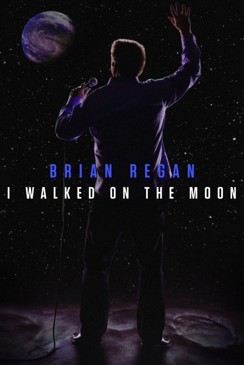 Movie poster for Brian Regan: I Walked on the Moon (2004)