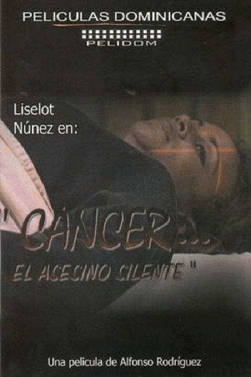 Movie poster for Cáncer... el Asesino Silente (1997)