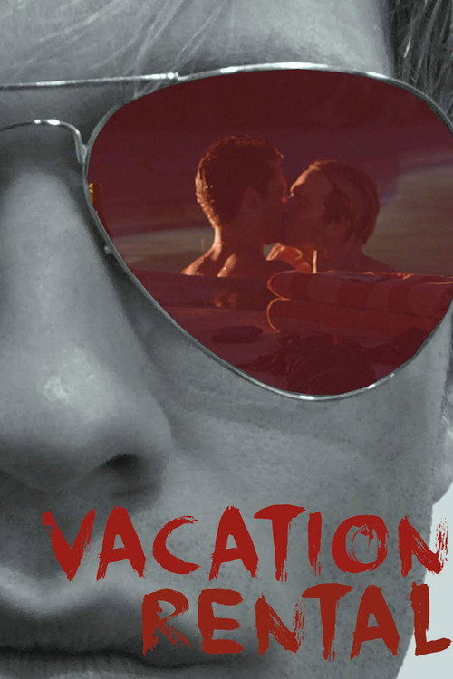Movie poster for Vacation Rental (2018)