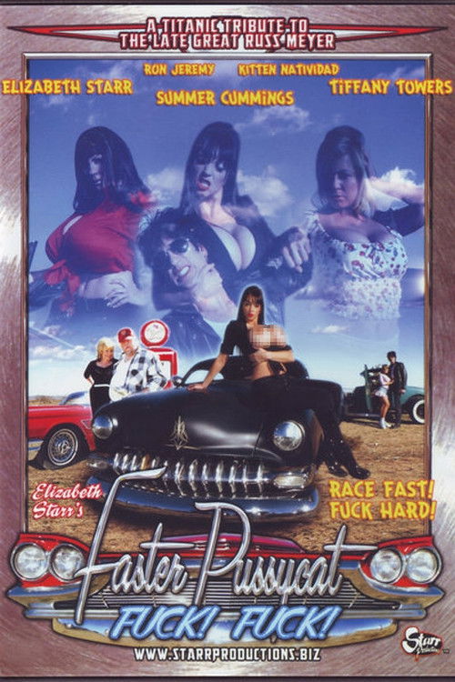 Movie poster for Faster Pussycat Fuck! Fuck! (2005)